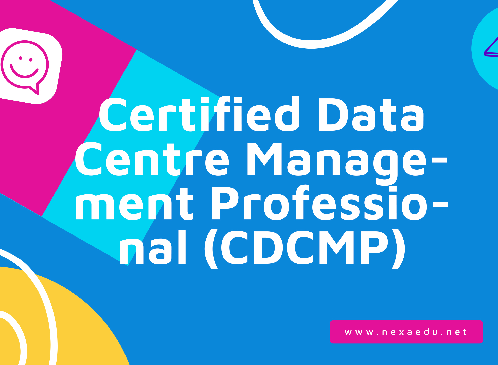 Certified Data Centre Management Professional (CDCMP&#174;)